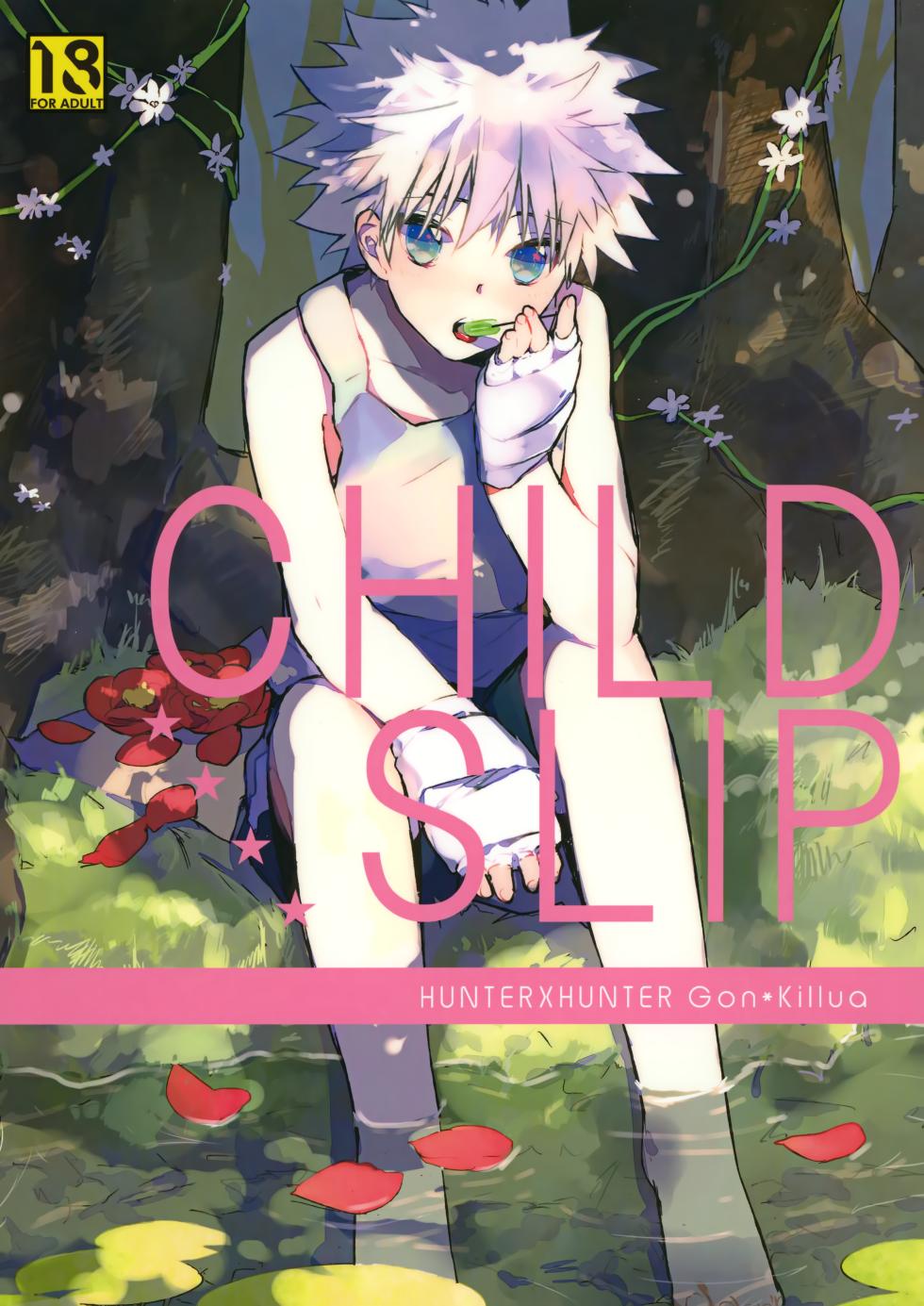 (CCOsaka87) [Shippuudotou (Tsune Yoshi)] CHILD SLIP (Hunter x Hunter) - Page 1