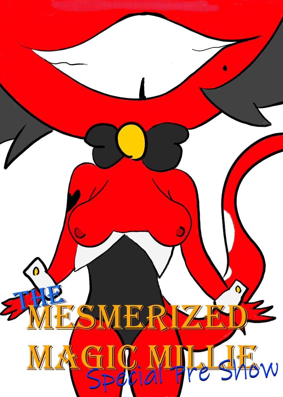 The Mesmerized Magic Millie Special Pre Show by (TCross) - Page 1