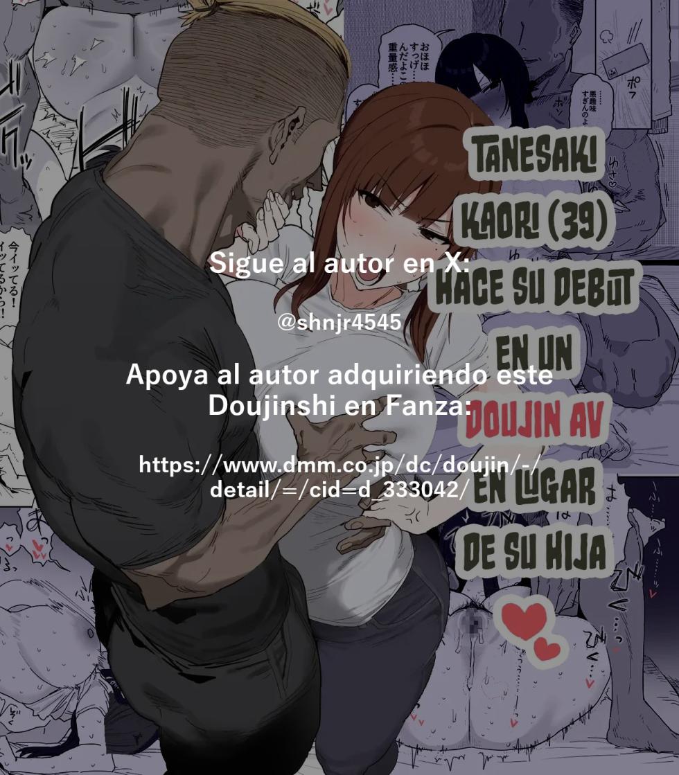 [Shinjiroya (Shinjiro)] Tanesaki Kaori (39), Musume no Kawari ni Doujin AV Debut | Takesaki Kaori (39) Hace su Debut en un Doujin AV en Lugar de su Hija [Español] [La Legión Fantasma] [Sin Censura] - Page 2