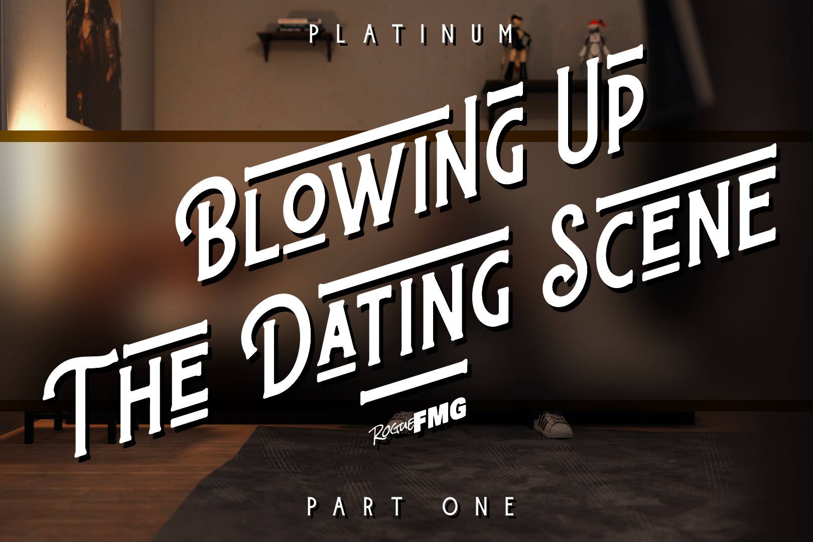 Blowing Up the Dating Scene - Page 1