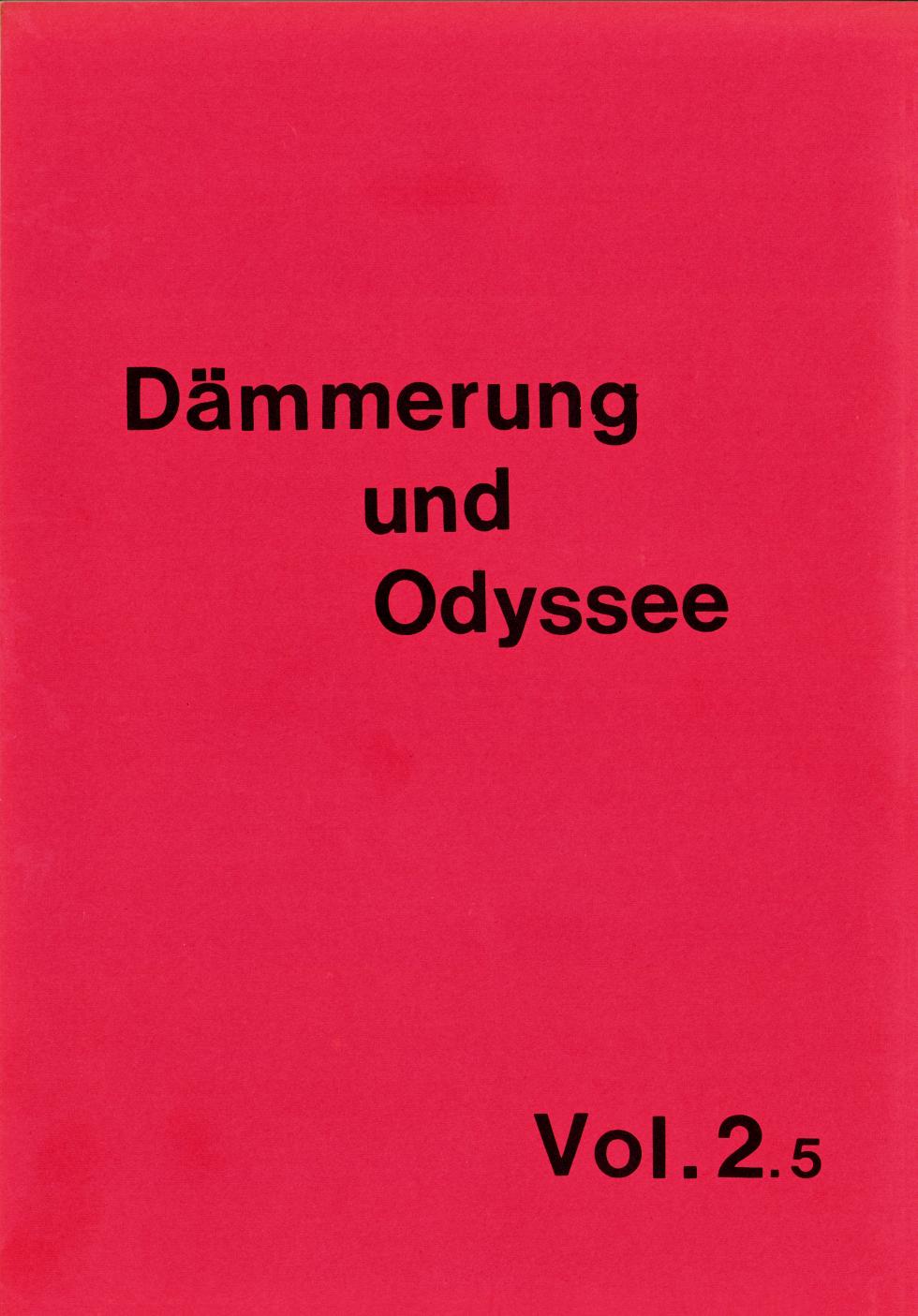 [Dairoku Risei no Nekko no Kai / The Sixth Root of Reason Association (Various)] Dämmerung Und Odyssee Vol. 2.5 - Twilight Wandering (1982) - Page 1