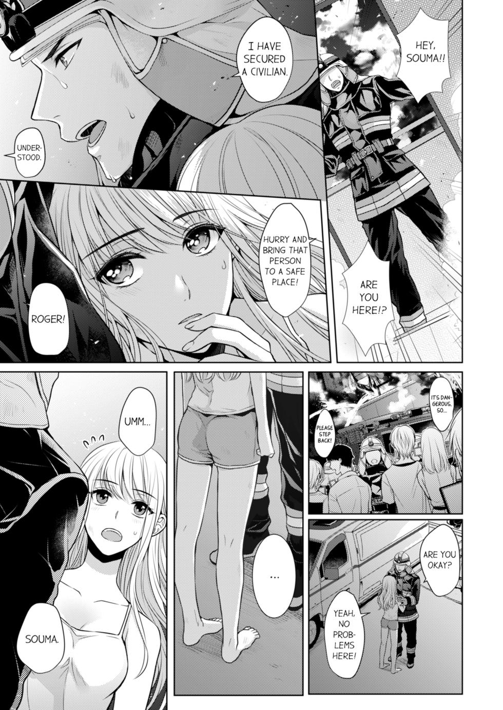 [Kawano Tanishi] Yubisaki Kara Honki no Netsujō ～ Chara Otoko Shōbōshi wa Massuguna me de Watashi o Daita ～ | Fire in His Fingertips Vol. 1-19 [English] [Decensored] [Ongoing] - Page 11