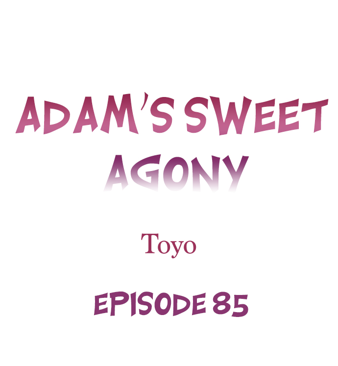 [Toyo] Adam's Sweet Agony (Ch 81-120) - Page 44