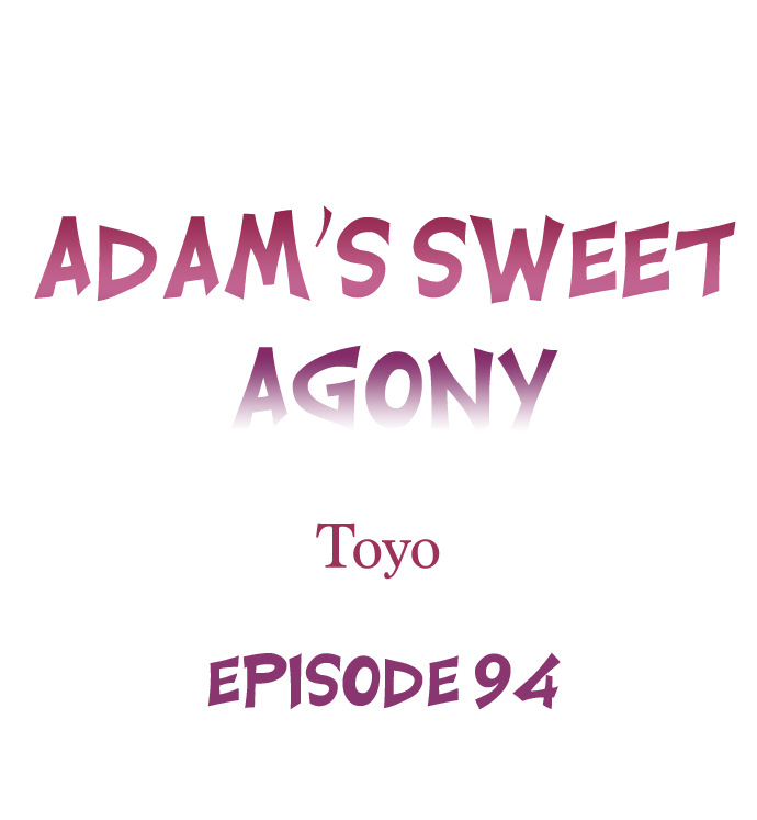 [Toyo] Adam's Sweet Agony (Ch 81-120) - Page 134