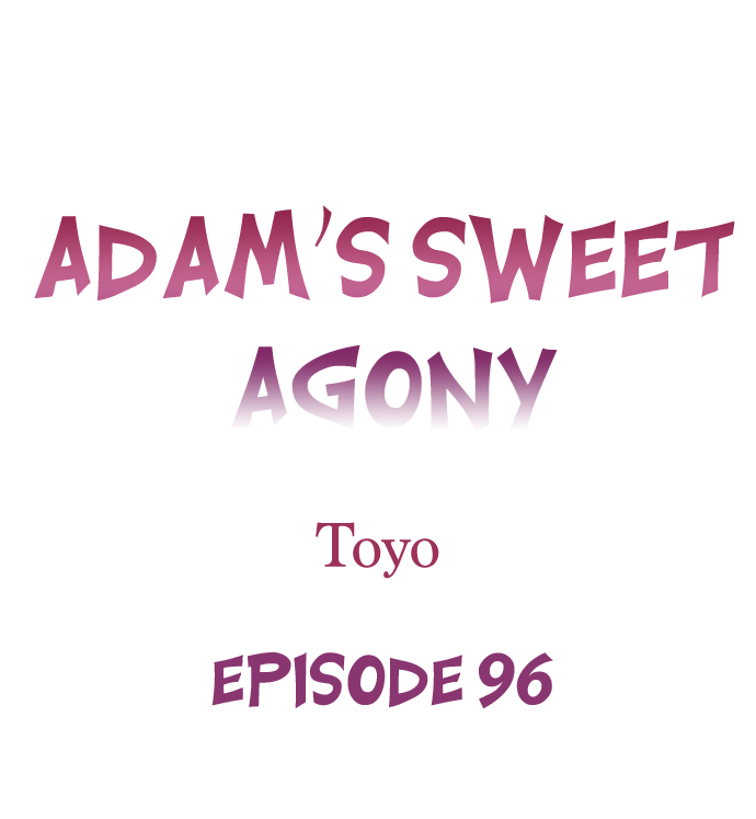 [Toyo] Adam's Sweet Agony (Ch 81-120) - Page 154