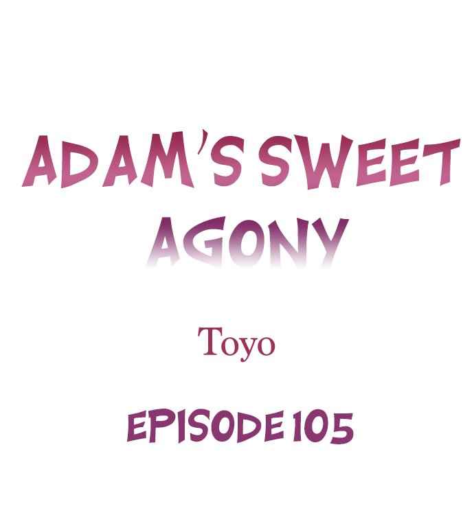 [Toyo] Adam's Sweet Agony (Ch 81-120) - Page 243