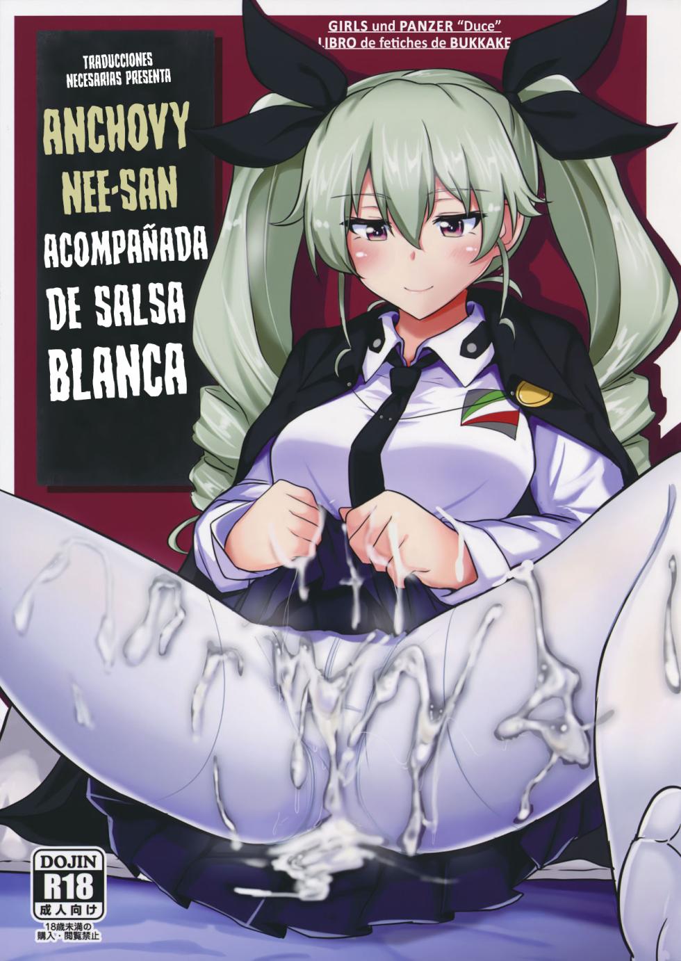 (C90) [Hakuginmokusei (Poshi)] Anchovy Nee-san White Sauce Zoe |  Anchovy-neesan acompañada de salsa blanca (Girls und Panzer) [Spanish] [Traducciones necesarias] - Page 1
