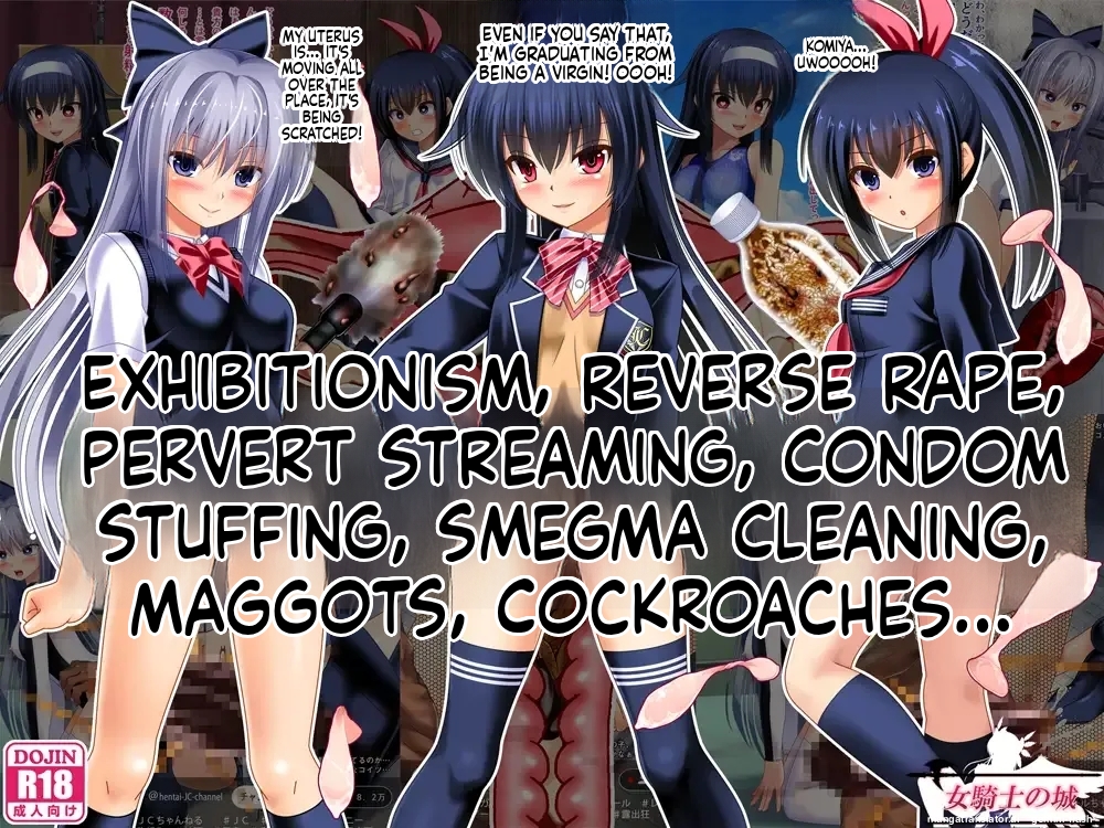 [Onna Kishi no Shiro] Perverted Girls Contaminate Uterus - Naked prowling, Reverse rape, Perverted Live Broadcast, Condoms stuffing, Smegma cleaning, Maggot, Cockroach [Digital](English) - Page 1