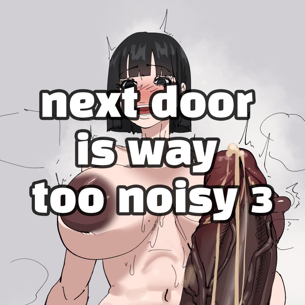 Futa Girl Next Door Is Too Loud (Official ENG) - Page 34