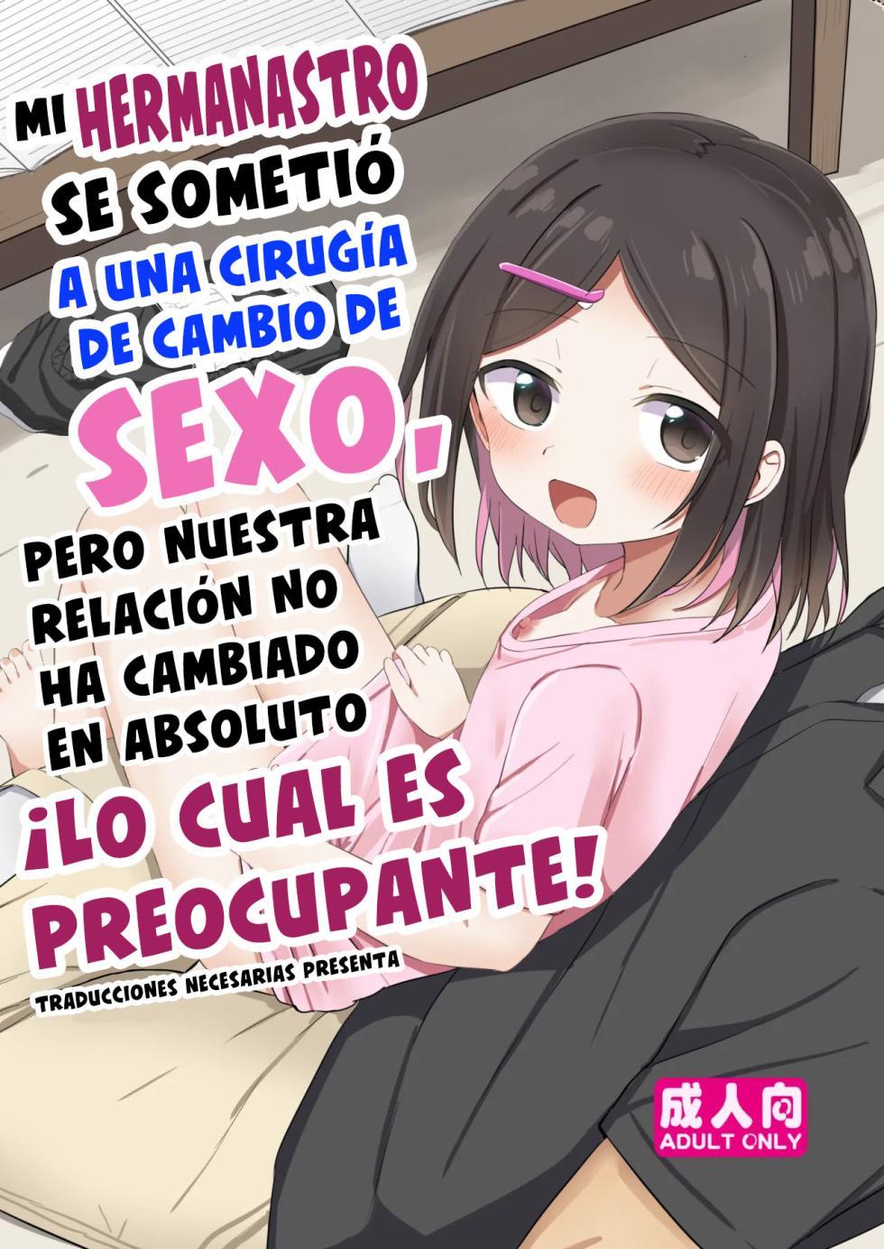 [Story Circle (Tonari)] Giri no Otouto ga TS shita noni Kyorikan ga Kawaranakute Yabai!? | Mi hermanastro se sometió a una cirugía de cambio de sexo, pero nuestra relación no ha cambiado en absoluto ¡Lo cual es preocupante! [Spanish] [Traducciones Necesarias] [Digital] - Page 1
