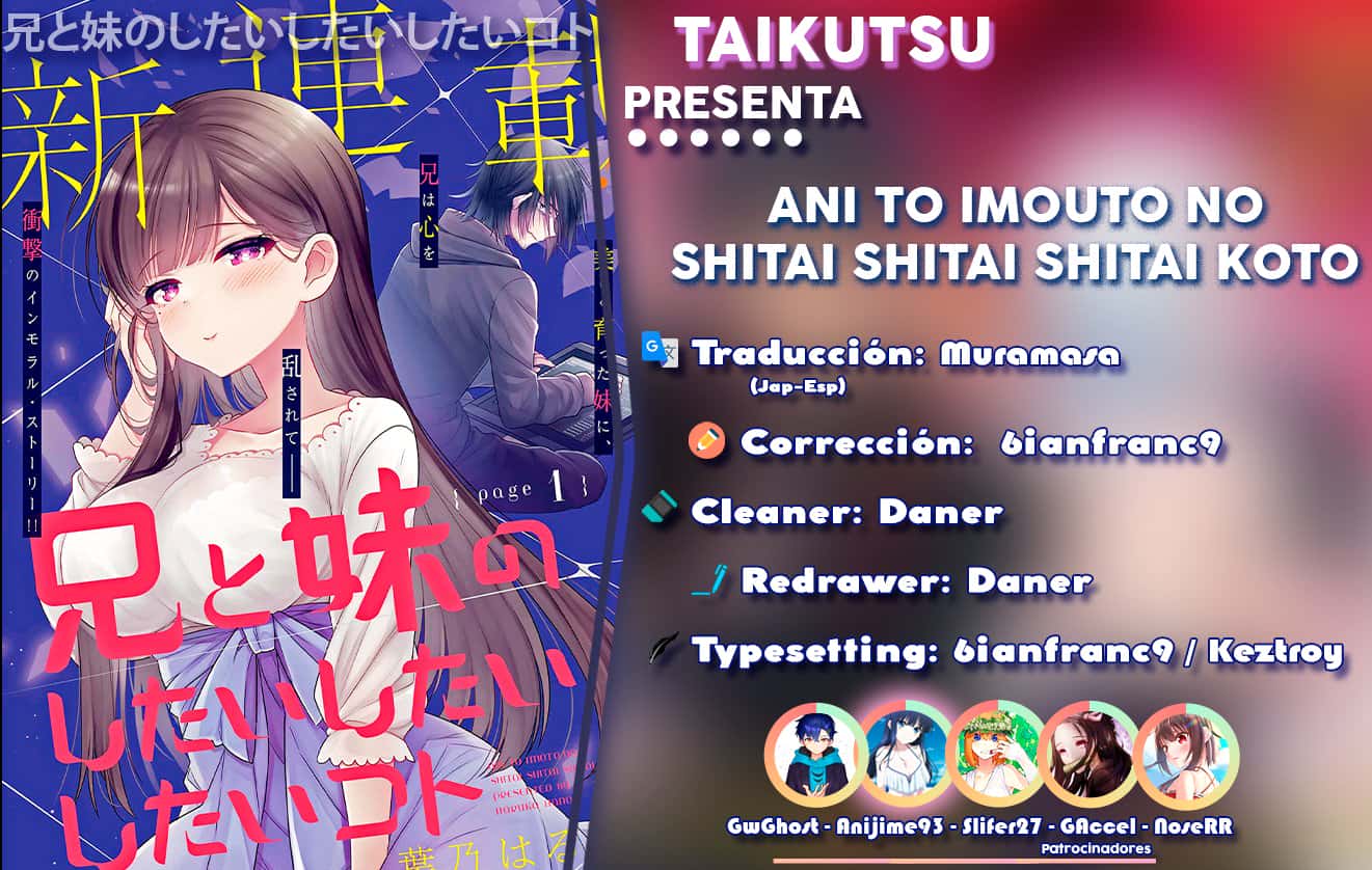[Hano Haruka] Ani to Imouto no Shitai Shitai Shitai Koto / Hermano y Hermana Haciendo lo que Realmente Quieren Hacer. Ch. 1-18 (Finalizado) [Spanish] - Page 2