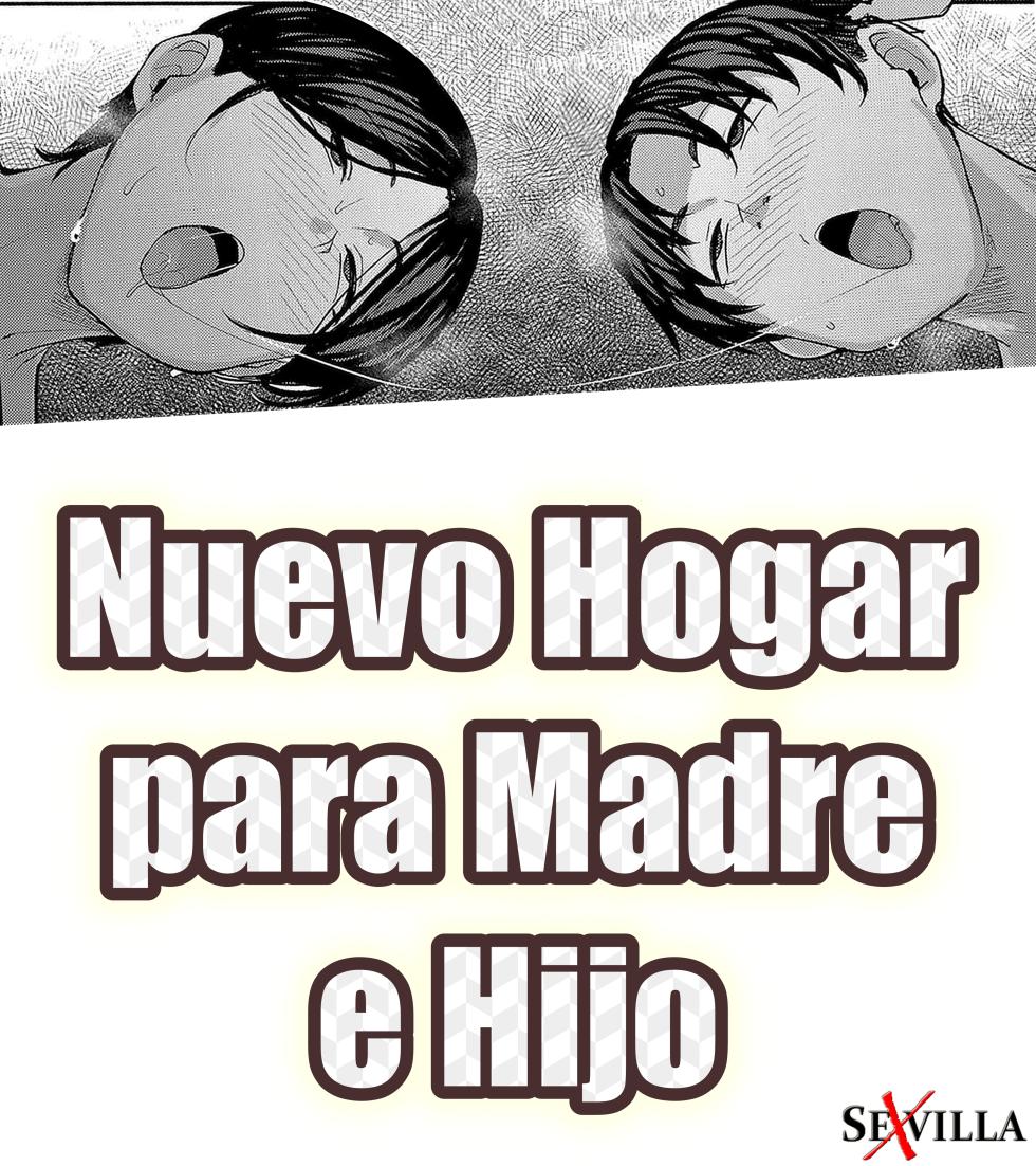 NUEVO HOGAR PARA MADRE E HIJO [Spanish] [Rewrite] [5eXv1LL4 - Mano Negra - KARAY] - Page 1