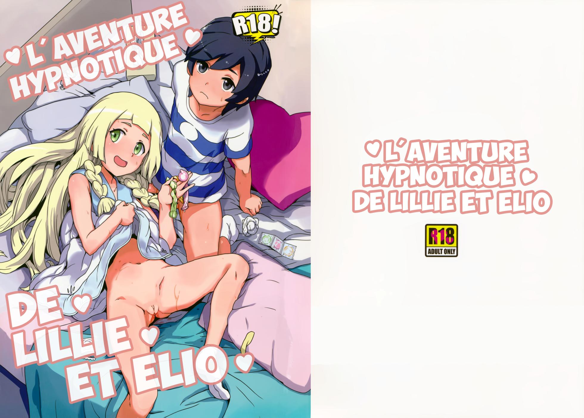 (C94) [Zenra Restaurant (Heriyama)] Lillie to Sun no Saimin Daisakusen - L'aventure hypnotique de Lillie et Elio (Pokémon Sun and Moon) [French] [Decensored] {Hadess} {Les Poroïniens} - Page 2