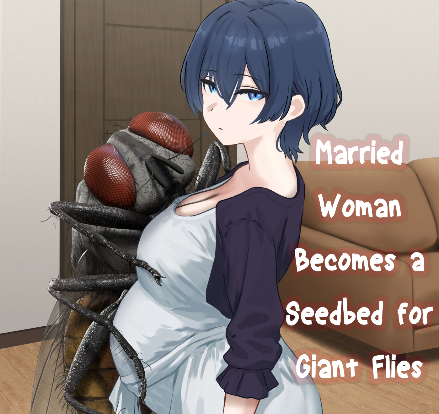 [1 Dot Migi ni Zura Shite Kudasai] Married Woman Becomes a Seedbed for Giant Flies | Hitodzuma wa Kyoudai Bae-tachi no Naedoko to Naru [English] - Page 1