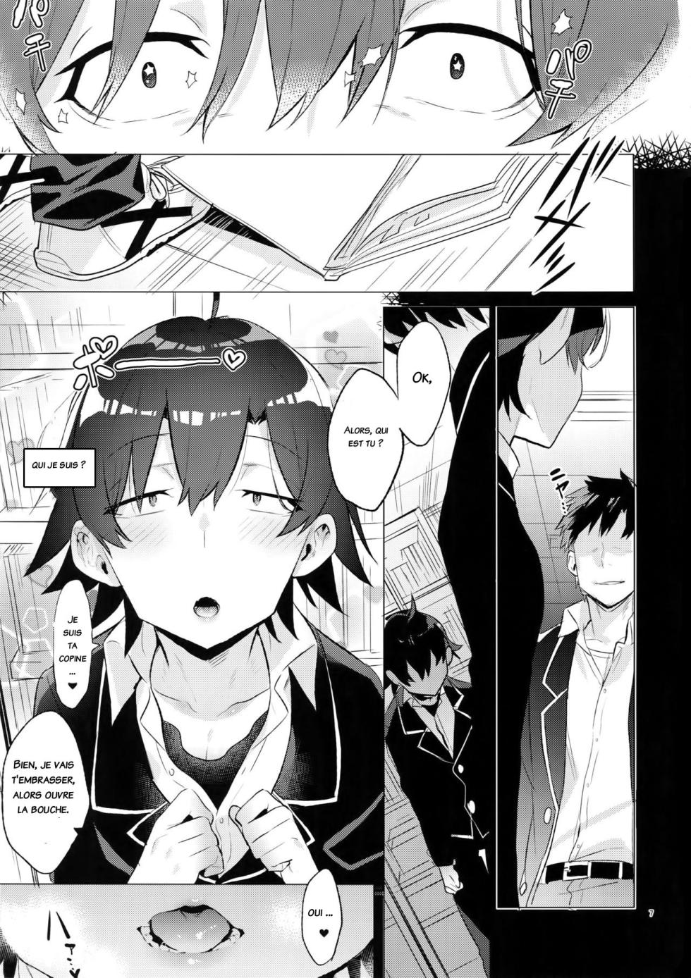 (C94) [Hamehame Service Area (Cr-R)] Hikigaya Hachiman o Saiminjutsu de Kanojo ni Shite Yaritai Houdai Suru Hon. (Yahari Ore no Seishun Love Come wa Machigatteiru.) [French] - Page 6