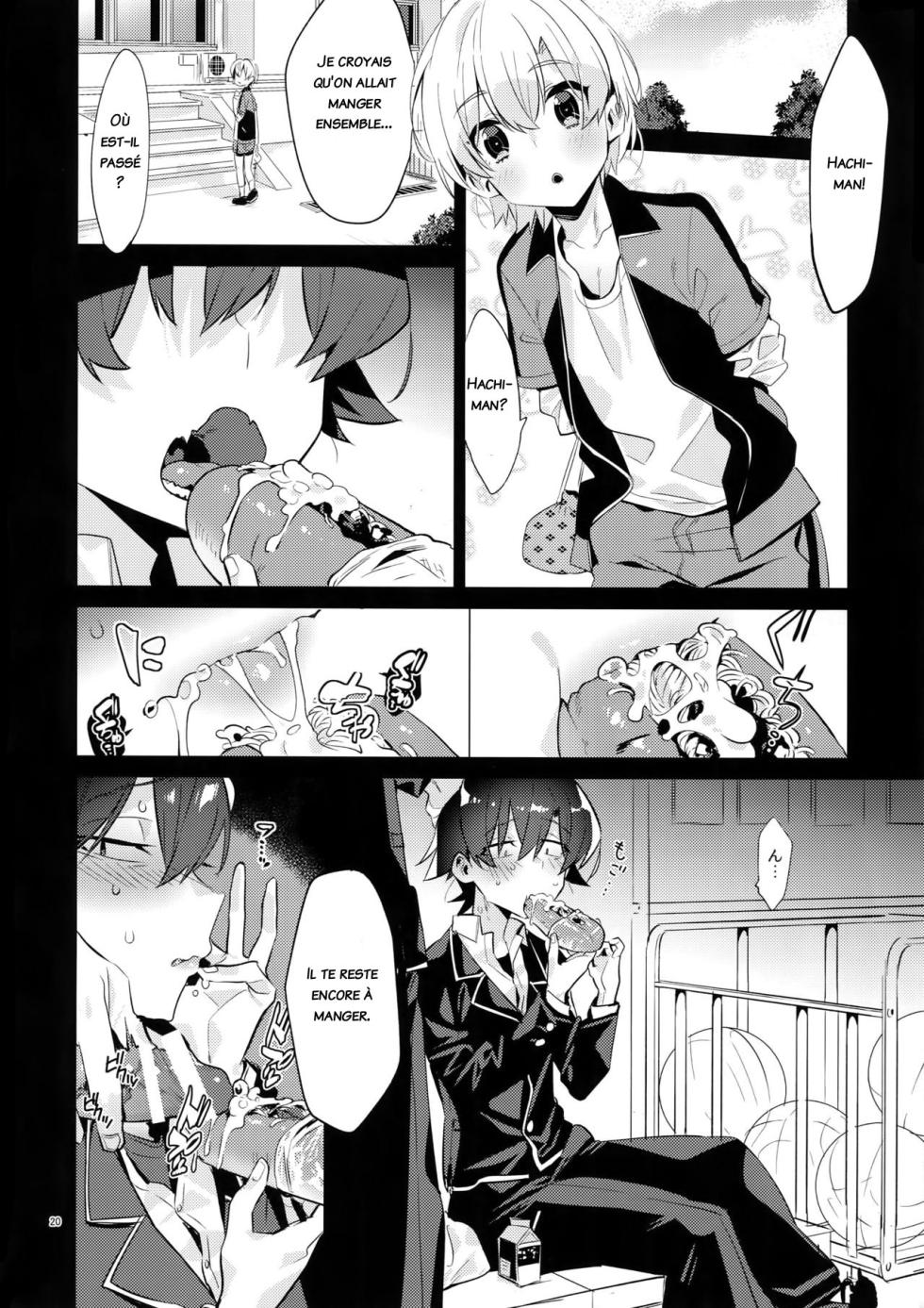 (C94) [Hamehame Service Area (Cr-R)] Hikigaya Hachiman o Saiminjutsu de Kanojo ni Shite Yaritai Houdai Suru Hon. (Yahari Ore no Seishun Love Come wa Machigatteiru.) [French] - Page 19