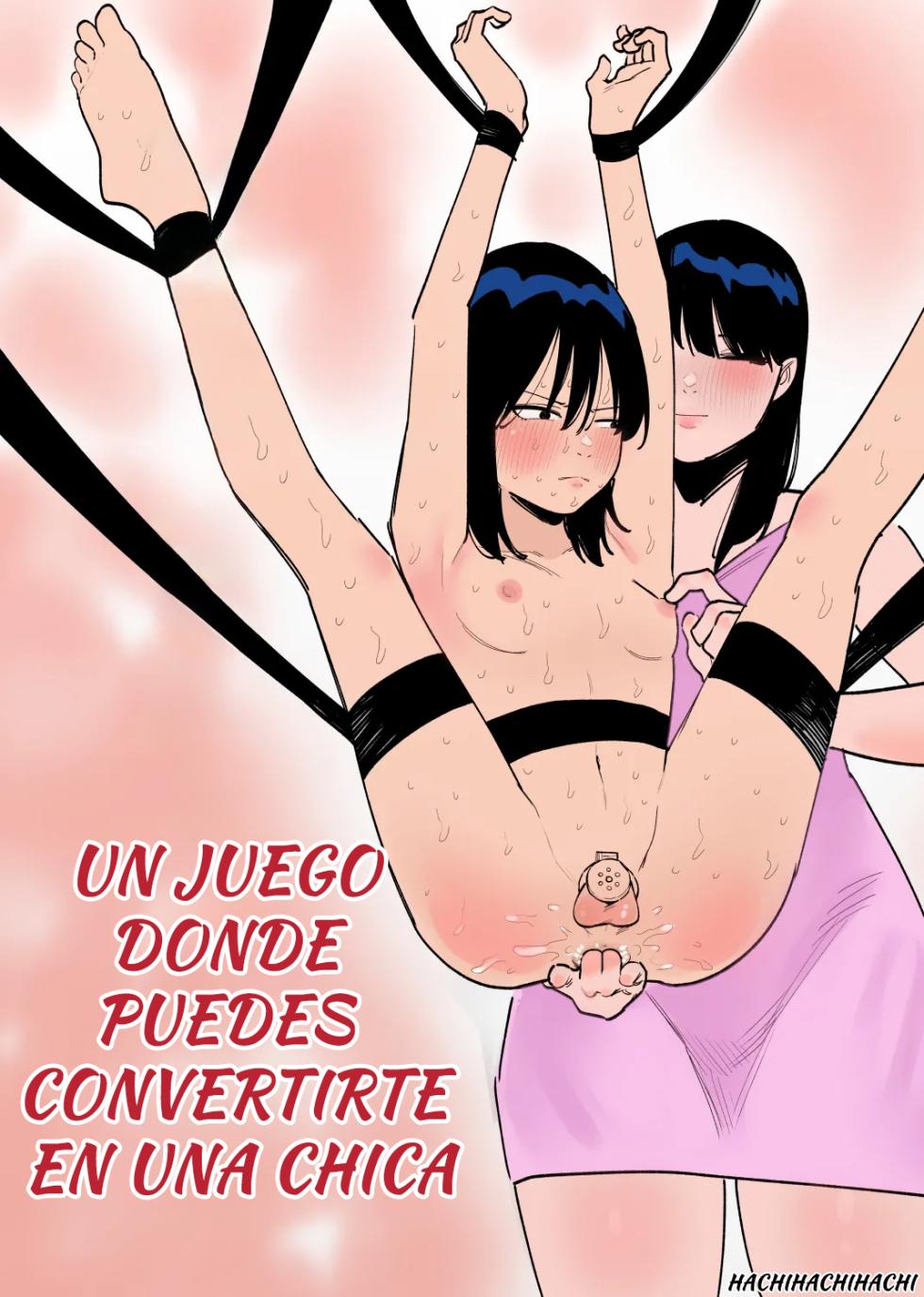 [Hachihachihachi] Un Juego Donde Puedes Convertirte en una Chica -Parte 1- Onnanoko ni Nareru Game 1 - Spanish - Page 1