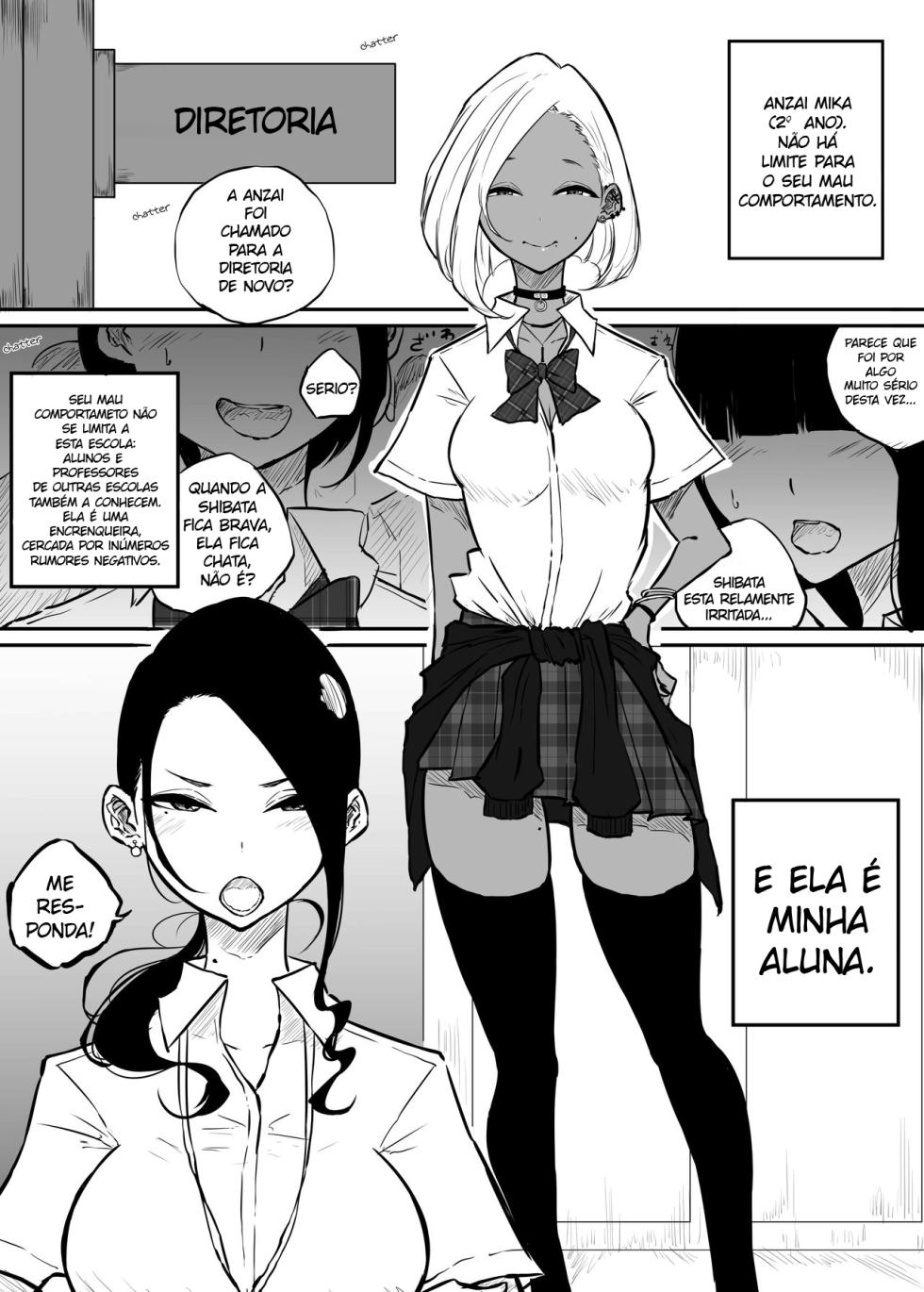 [Sky Dogma (Pandacorya)] Sparta Sensei ga Oshiego no Bitch Gal ni Ecchi na Koto Sareru Hanashi | The Story of a Strict Teacher Who Got Fucked by Her Gyaru Bitch Student [Portuguese-BR] - Page 3