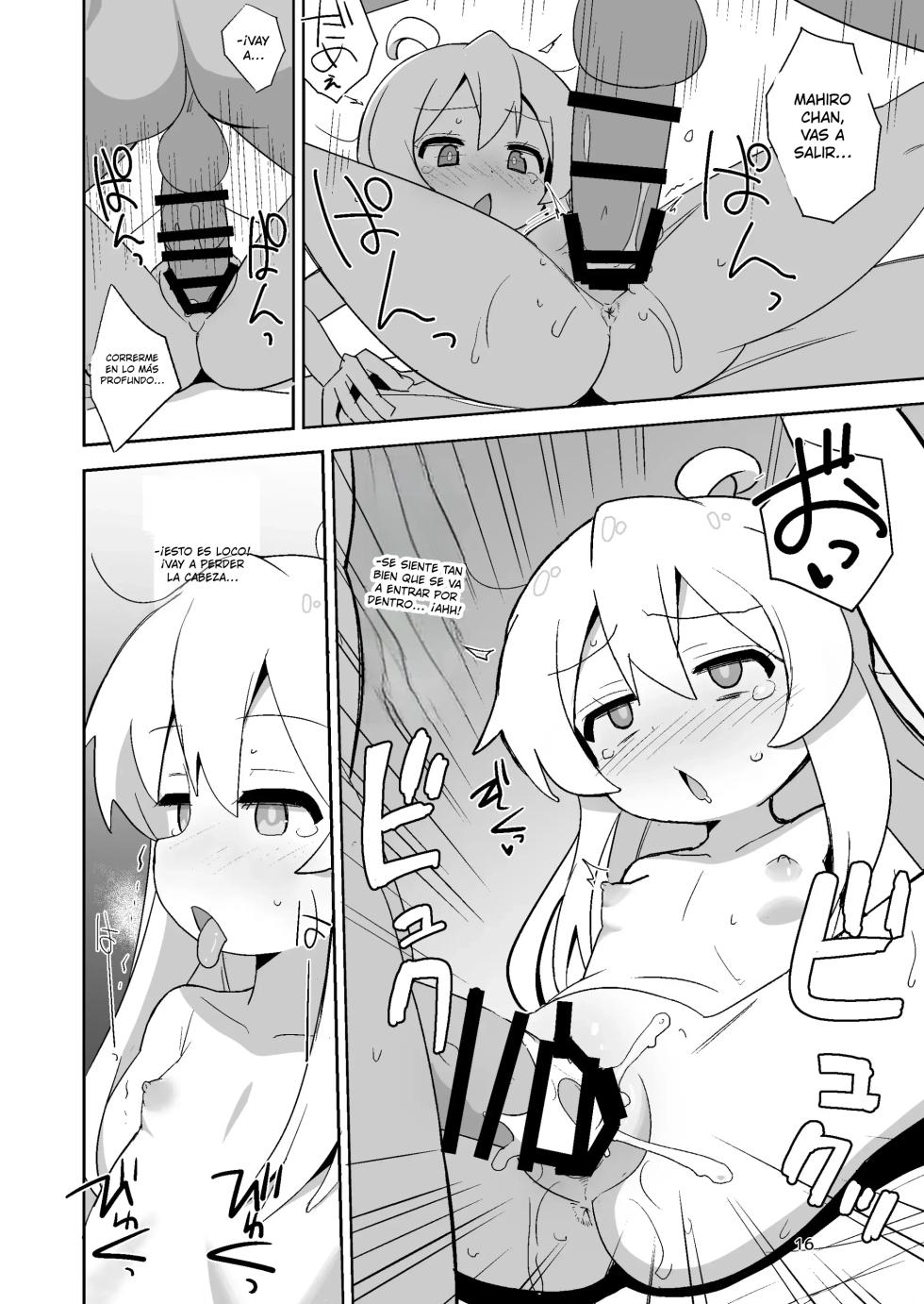 [Okayushop (Okayu)] Onii-chan wa Puniman!｜¡El Hermano Mayor Quiere ser una Hermanita! (Onii-chan wa Oshimai!) [Spanish] [MixScanlation] [Digital] - Page 16