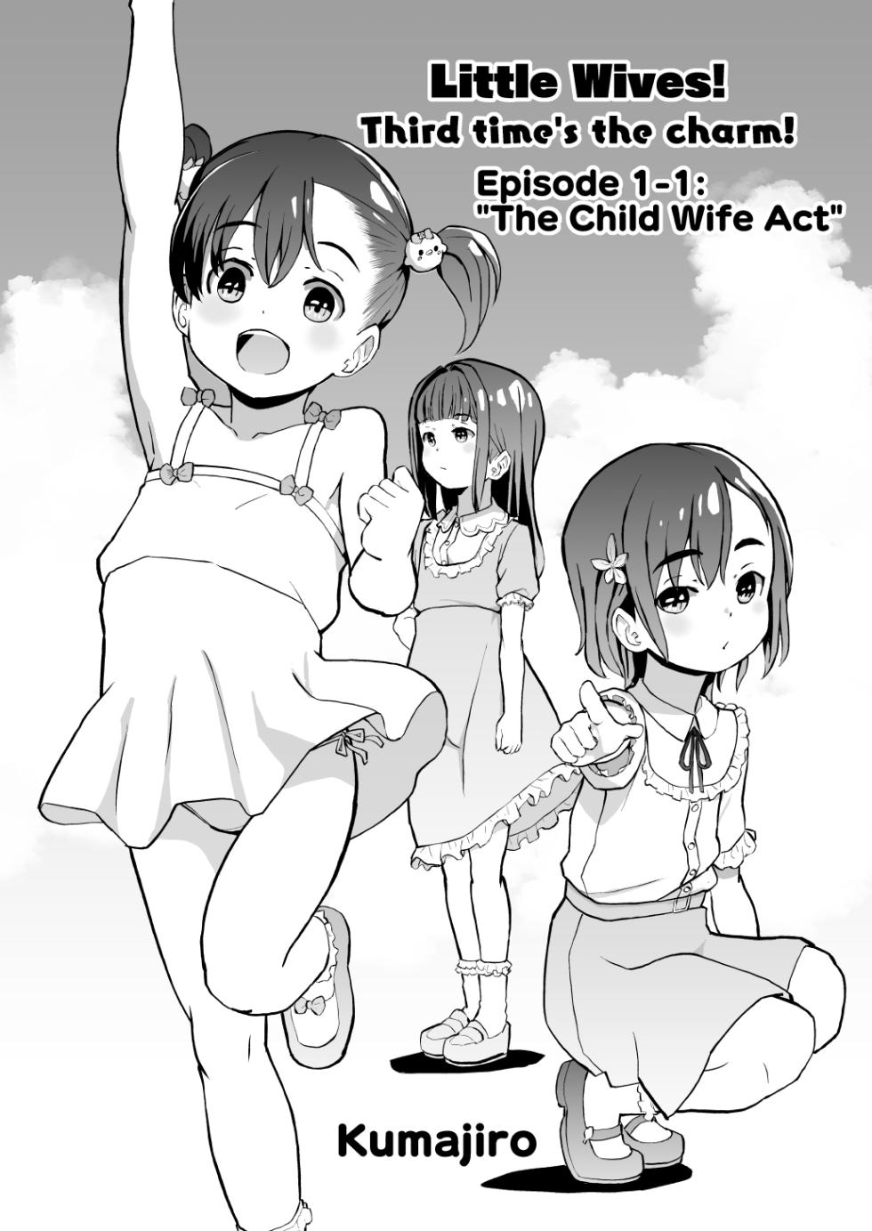 [Kumajiro] Kodomo Wife-chans! Third time's the charm! | Little Wives! Third time's the charm! [English] [Ongoing] - Page 2