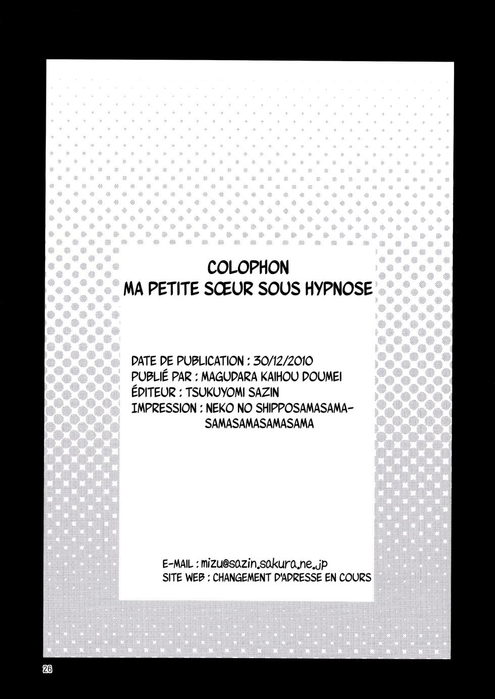 (C79) [Magudara Kaihou Doumei (Tsukuyomi Sazin)] Imouto Saimin | Ma petite sœur sous hypnose (Ore no Imouto ga Konna ni Kawaii Wake ga Nai) [french] - Page 25
